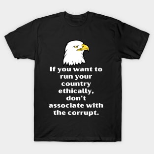 The Eagle Says T-Shirt